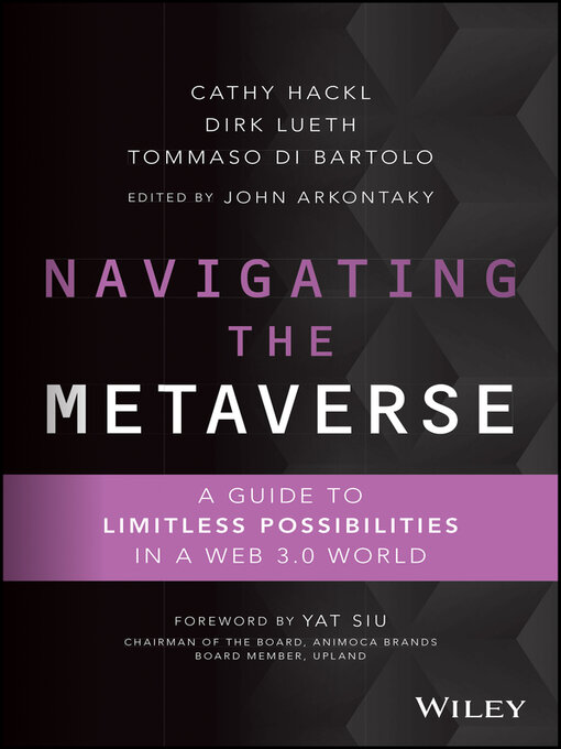 Title details for Navigating the Metaverse by Cathy Hackl - Available